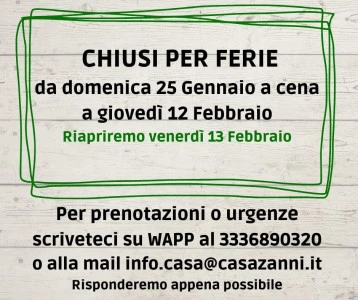 CHIUSI per FERIE